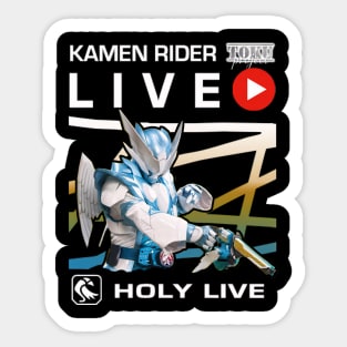 Kamen Rider Holy Live Sticker